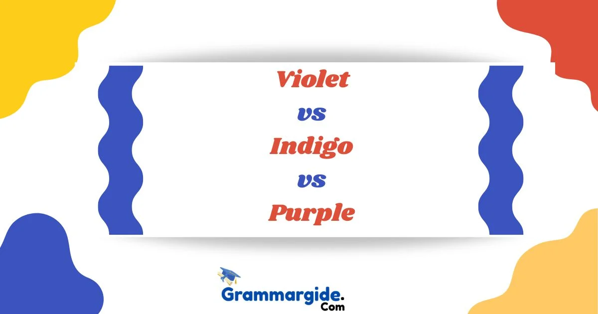 Violet Vs Indigo Vs Purple